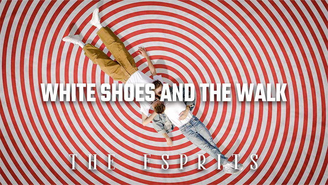 THE ESPRITS | WHITE SHOES AND THE WALK YOUTUBETHUMBNAIL